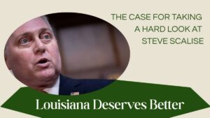 Read more about the article Louisiana Deserves Better